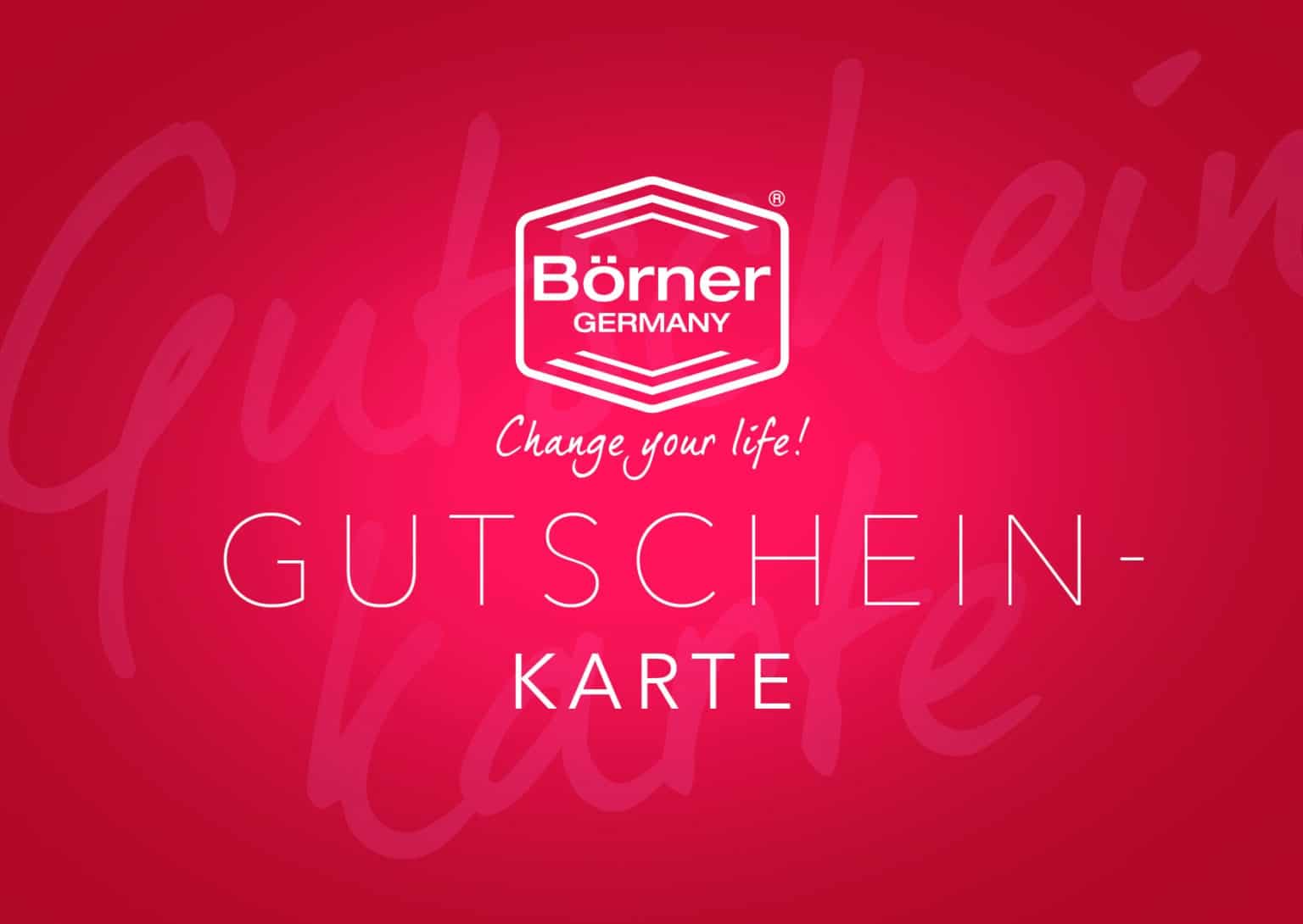 Digitaler Gutschein zum Selbstdrucken - Börner Germany